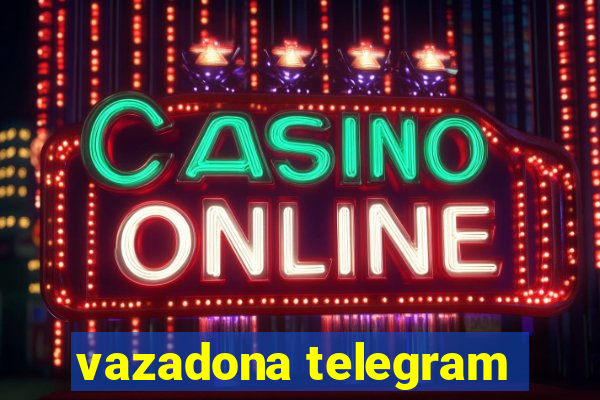 vazadona telegram
